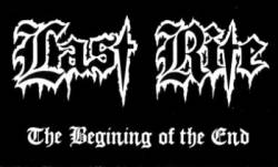 Last Rite : The Beginning of the End